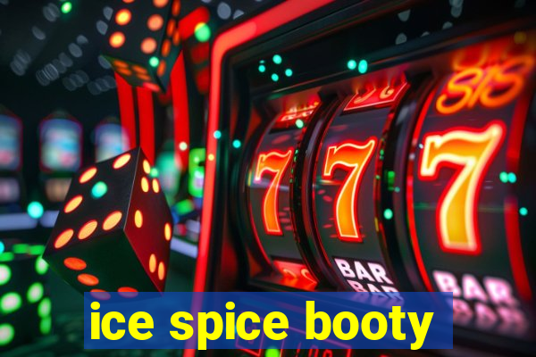 ice spice booty